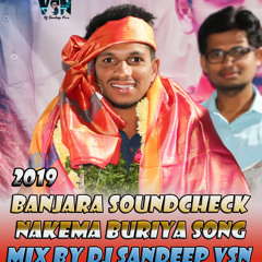 BANJARA {SOUNDCHECK+DANDIYA} 2019NAKEMA BURIYA SONG MIX BY DJ SANDEEP [VSN] 9949973947