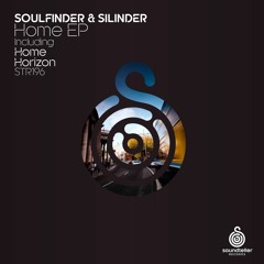 Soulfinder & Silinder - Home/Horizon [OUT NOW]