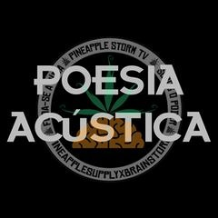 Todas Poesia Acústica #1 #2 #3 #4 #5 #6 Todas Completa ( Pineapple )