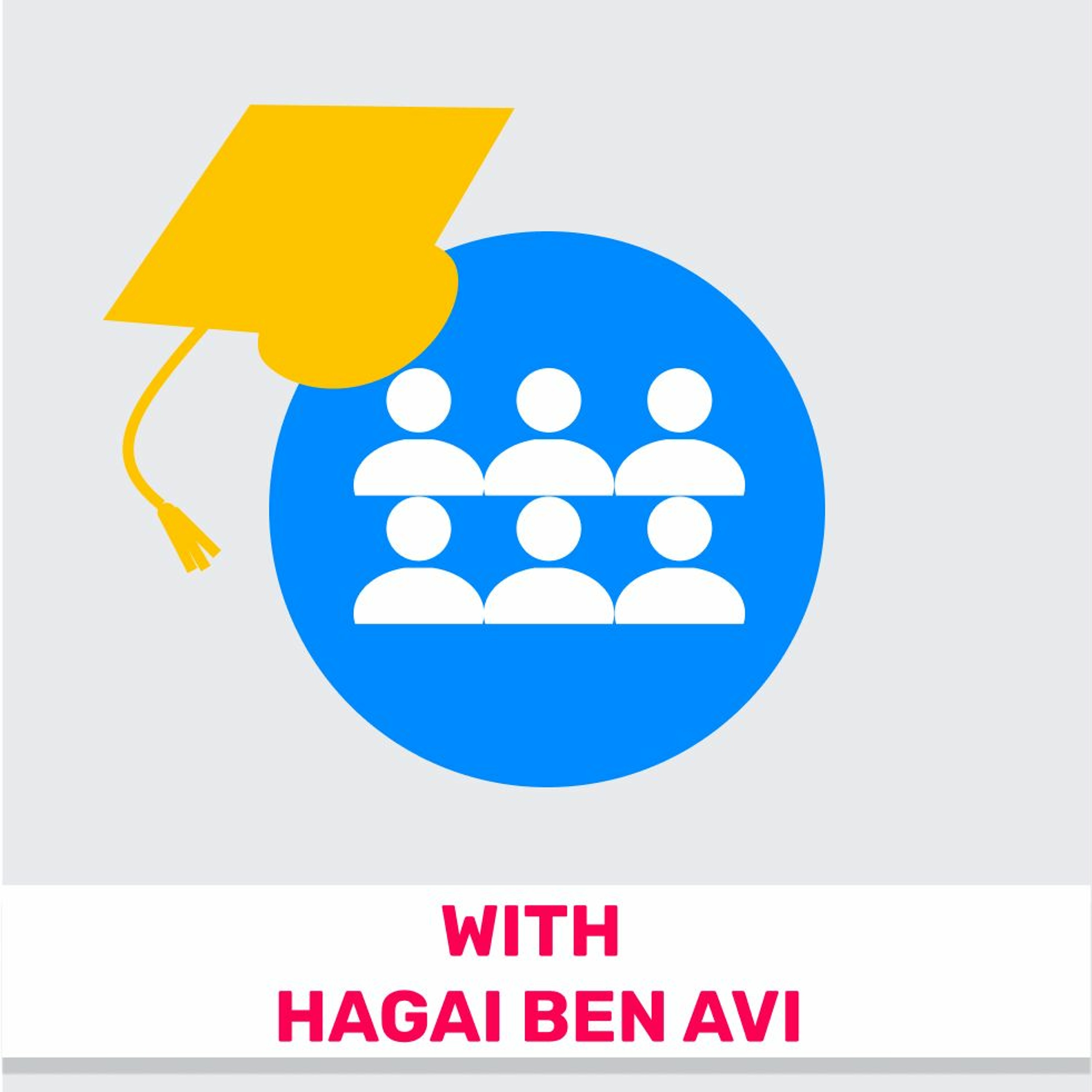 45 - Market Education (Featuring Hagai Ben Avi) מוצרלה | Mozzarella- A Product Management Podcast 45 - Market Education (Featuring Hagai Ben Avi)