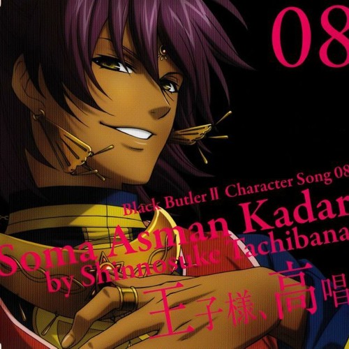 Kuroshitsuji II Character Song 08 Soma Asman Kadar - Tachibana Shinnosuke