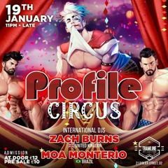 PROFILE DUBLIN - Circus Live (Jan 2019)