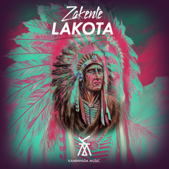 Zakente - Lakota ( Original Mix )
