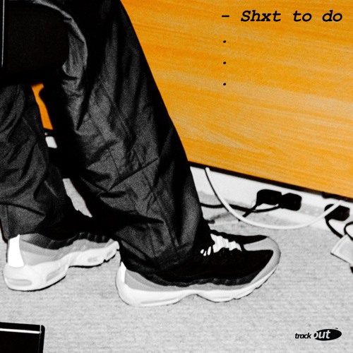 Stream Shxt To Do by Lsow | Listen online for free on SoundCloud