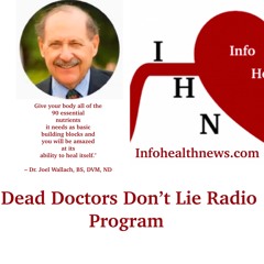 Dr. Joel Wallach's Dead Doctors Don't Lie Radio Show 18.01.19