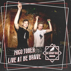 Nico Tober Live @Be Brave 18.01.19