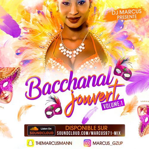 Bacchanal Jouvert - Dj Marcus (Soca/Bouyon) Vol.1 (2019)