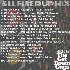 The Get Down Guys - All Fired Up Mix (Jan 2019)
