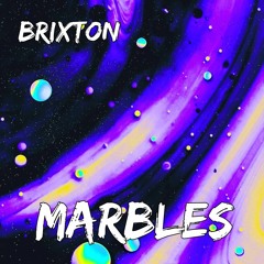Brixton - Marbles