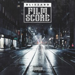 Blizzard - Film Score (Prod. by Blizzard)