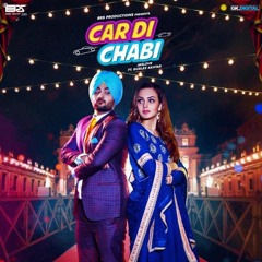 Car Di Chabi - Jaslove Ft. Gurlez Akhtar
