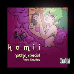 Nothin Special (feat. Dayday)