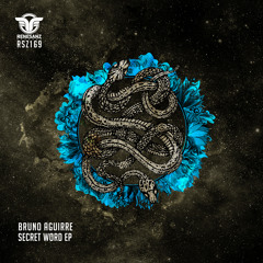 Bruno Aguirre - Secret Word (Original Mix)