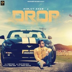 Drop - Surjit Khan