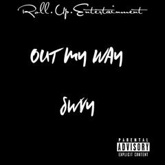 Out My Way- Swvy