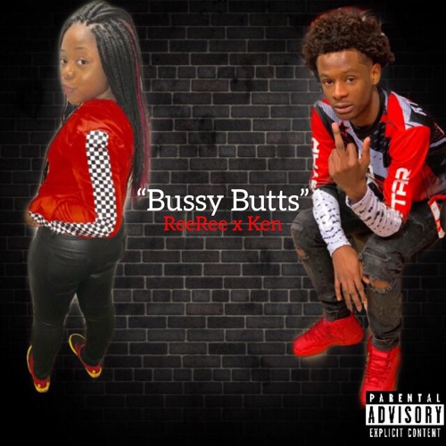 Bussy Butts [Feat. Ken Kelle] (Prod. BarDaProducer)