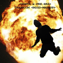 SANTA x FKN SKZ X Takeoff - Trap Boom (prod. CashmoneyAP)