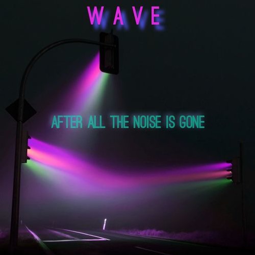 After All The Noise Is Gone