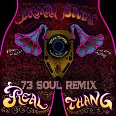 Erykah Badu - Real Thang (73Soul Remix)