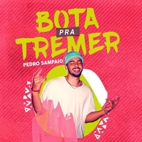 There is a trend Do well () Visible Stream Pedro Sampaio - Bota Pra Tremer by PEDROSAMPAIO | Listen online for  free on SoundCloud