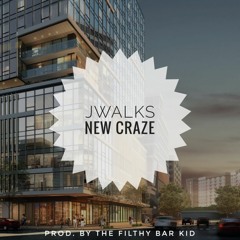 New Craze [Prod. By TheFilthyBarKid]