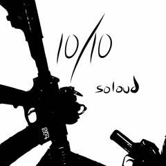 10/10 - soloud