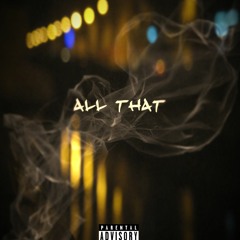 All That