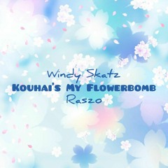 "Kouhai's My Flowerbomb" Ft. Ra$zo (Prod by. ChopGodLewi x jvst x)
