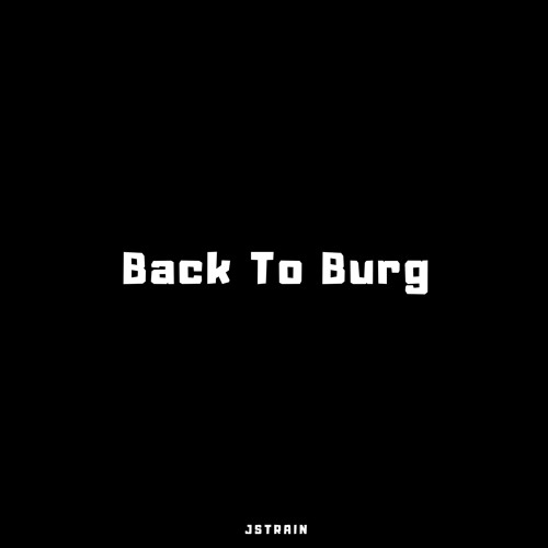 Back To Burg Mix