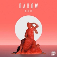 Dabow - Major