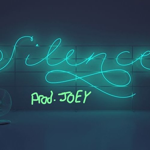Silence (prod. Joey)