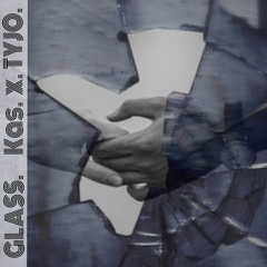 Glass - Kas x TYJO