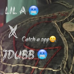 Bussdown_lil_a - catch a opp