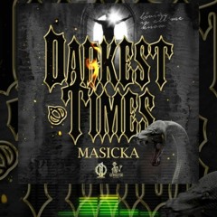 Masicka - Darkest Times Instrumental Remake