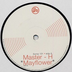 Master H - Mayflower(Remix)
