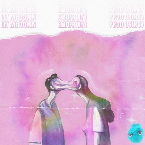 let me down (prod. User67)