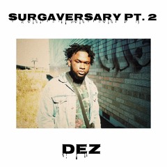 SURGAVERSARY PT. 2