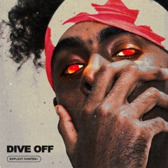 Dive Off prod. by AKA Blobby
