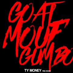 Goat Mouf Gumbo prod. Rio Mac