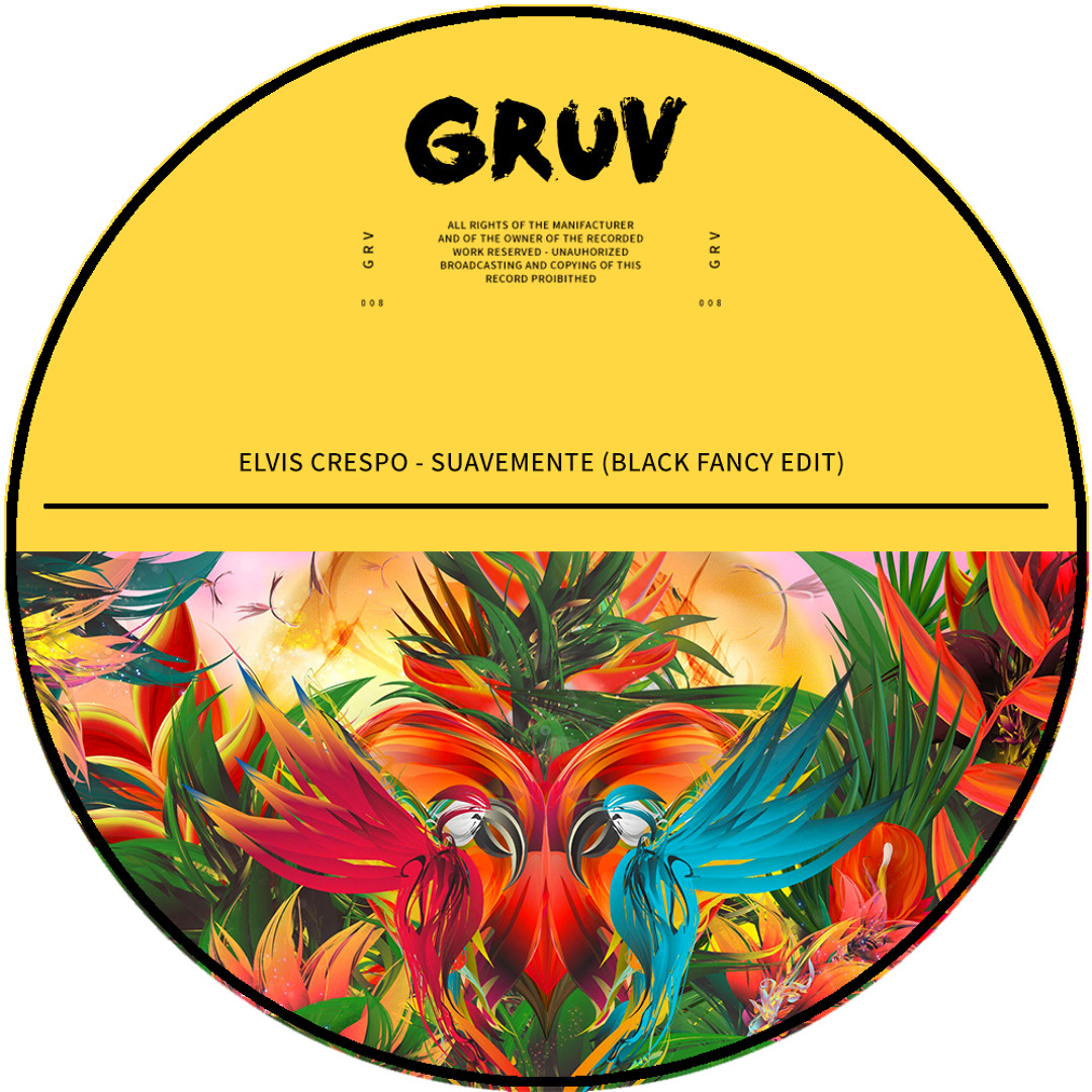 Stream Elvis Crespo - Suavemente (Black Fancy Edit) [FREE DOWNLOAD] by GRUV  | Listen online for free on SoundCloud