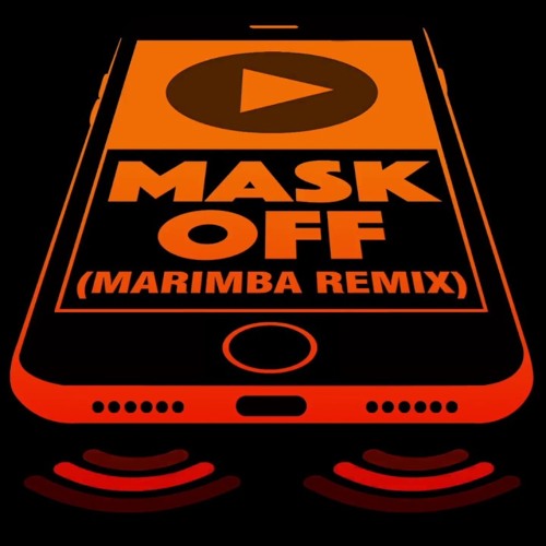 Stream Mask Off (Marimba Remix) Ringtone by Sushant Jb Rana | Listen online for on SoundCloud