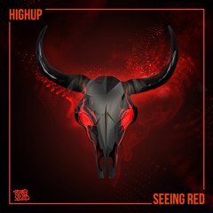 Highup - Seeing Red