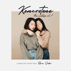 Kencrotone The Mixtape Vol.7 x Rara Sekar