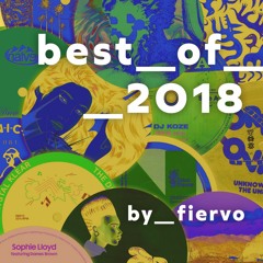 Fiervo's Best Of 2018