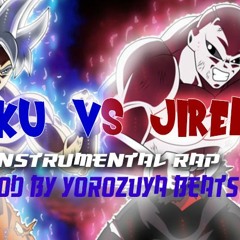 GOKU VS JIREN-RAP BEAT [PROD BY YOROZUYA BEATS]