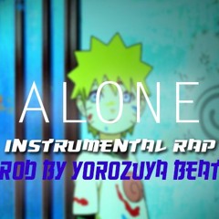 ALONE-RAP BEAT [PROD BY YOROZUYA BEATS]