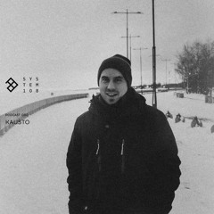SYSTEM108 PODCAST 030: KAUSTO