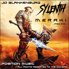 Meraki (Sylenth Psy Mix) [Original Track by Jo Blankenburg] [FREE DOWNLOAD]