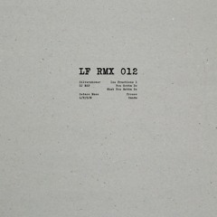 LFRMX012 - B2 - L/F/D/M - Sands (Len Faki Deepspace Mix)