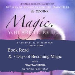 Magic Is Following The Energy - Not Using Force And Effort- Hindi